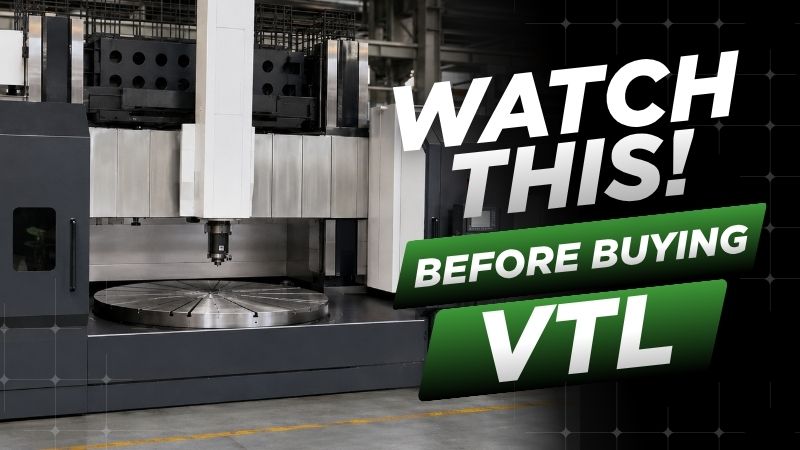 大型立式車床（VTL）設計的關鍵工程考量